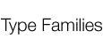 type families